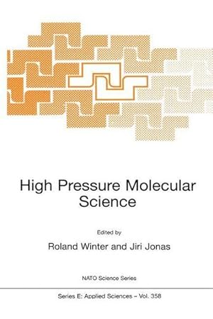 Seller image for High Pressure Molecular Science for sale by AHA-BUCH GmbH