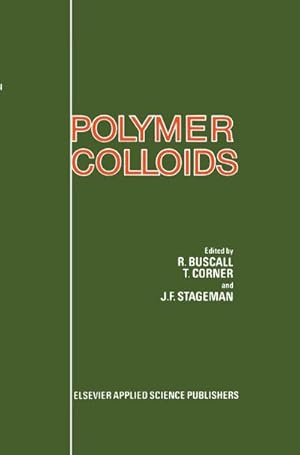 Immagine del venditore per Polymer Colloids venduto da AHA-BUCH GmbH