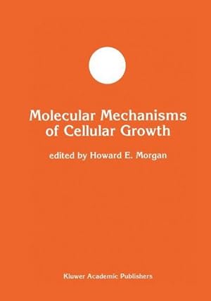 Immagine del venditore per Molecular Mechanisms of Cellular Growth venduto da AHA-BUCH GmbH