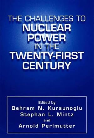 Bild des Verk�ufers f�r The Challenges to Nuclear Power in the Twenty-First Century zum Verkauf von AHA-BUCH GmbH