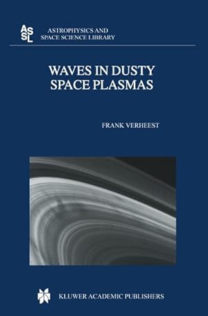 Imagen del vendedor de Waves in Dusty Space Plasmas a la venta por AHA-BUCH GmbH