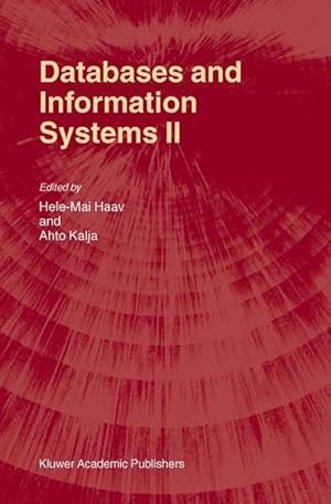 Seller image for Databases and Information Systems II : Fifth International Baltic Conference, Baltic DB&IS2002 Tallinn, Estonia, June 36, 2002 Selected Papers for sale by AHA-BUCH GmbH