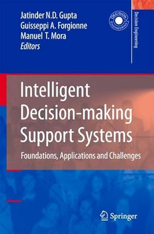 Bild des Verkufers fr Intelligent Decision-making Support Systems : Foundations, Applications and Challenges zum Verkauf von AHA-BUCH GmbH