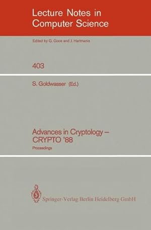 Immagine del venditore per Advances in Cryptology - Crypto '88 : Proceedings venduto da AHA-BUCH GmbH