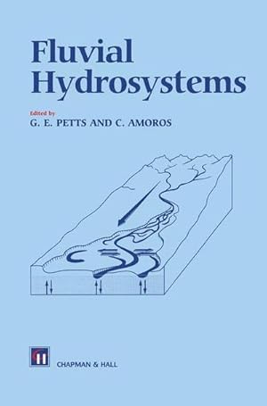 Immagine del venditore per Fluvial Hydrosystems venduto da AHA-BUCH GmbH
