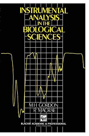 Bild des Verk�ufers f�r Instrumental Analysis in the Biological Sciences zum Verkauf von AHA-BUCH GmbH