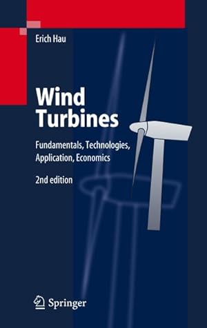 Image du vendeur pour Wind Turbines : Fundamentals, Technologies, Application, Economics mis en vente par AHA-BUCH GmbH