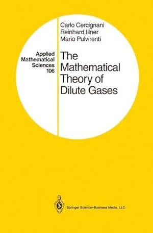 Bild des Verkufers fr The Mathematical Theory of Dilute Gases zum Verkauf von AHA-BUCH GmbH