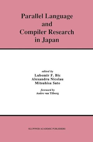Bild des Verkufers fr Parallel Language and Compiler Research in Japan zum Verkauf von AHA-BUCH GmbH