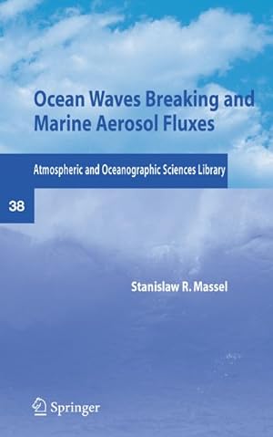 Bild des Verkufers fr Ocean Waves Breaking and Marine Aerosol Fluxes zum Verkauf von AHA-BUCH GmbH