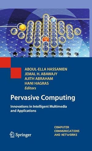 Bild des Verkufers fr Pervasive Computing : Innovations in Intelligent Multimedia and Applications zum Verkauf von AHA-BUCH GmbH