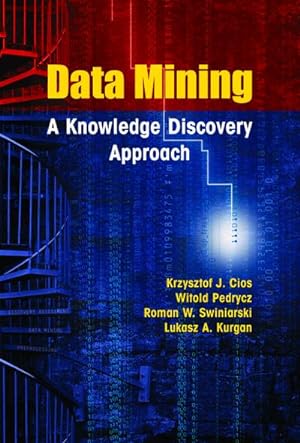 Imagen del vendedor de Data Mining : A Knowledge Discovery Approach a la venta por AHA-BUCH GmbH
