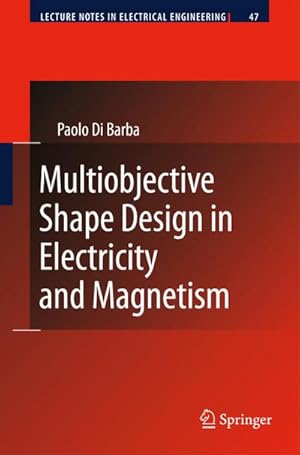 Seller image for Multiobjective Shape Design in Electricity and Magnetism for sale by AHA-BUCH GmbH