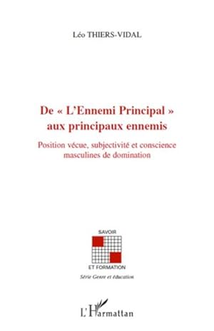 Image du vendeur pour De "L'Ennemi Principal" aux principaux ennemis mis en vente par AHA-BUCH GmbH