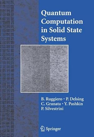 Imagen del vendedor de Quantum Computing in Solid State Systems a la venta por AHA-BUCH GmbH