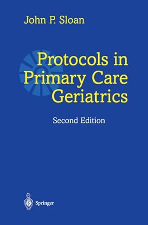 Seller image for Protocols in Primary Care Geriatrics for sale by AHA-BUCH GmbH