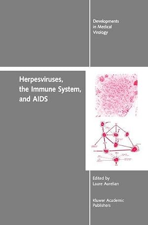 Immagine del venditore per Herpesviruses, the Immune System, and AIDS venduto da AHA-BUCH GmbH
