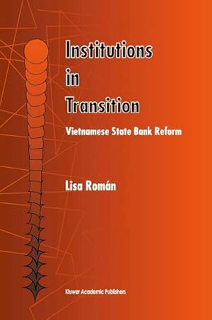 Seller image for Institutions in Transition : Vietnamese State Bank Reform for sale by AHA-BUCH GmbH
