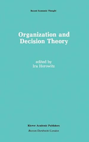 Bild des Verk�ufers f�r Organization and Decision Theory zum Verkauf von AHA-BUCH GmbH