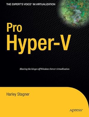 Image du vendeur pour Pro Hyper-V : A Problem-Solution Approach mis en vente par AHA-BUCH GmbH