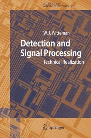 Image du vendeur pour Detection and Signal Processing : Technical Realization mis en vente par AHA-BUCH GmbH