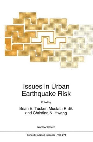 Immagine del venditore per Issues in Urban Earthquake Risk venduto da AHA-BUCH GmbH