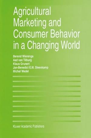 Bild des Verkufers fr Agricultural Marketing and Consumer Behavior in a Changing World zum Verkauf von AHA-BUCH GmbH