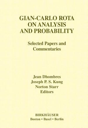 Imagen del vendedor de Gian-Carlo Rota on Analysis and Probability : Selected Papers and Commentaries a la venta por AHA-BUCH GmbH