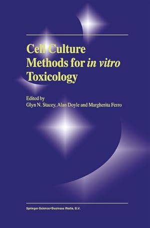 Image du vendeur pour Cell Culture Methods for In Vitro Toxicology mis en vente par AHA-BUCH GmbH