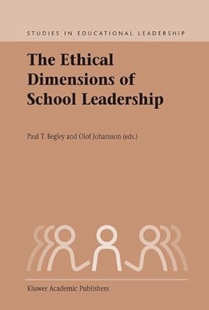 Bild des Verkufers fr The Ethical Dimensions of School Leadership zum Verkauf von AHA-BUCH GmbH