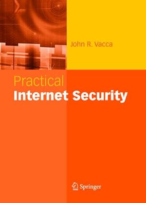 Bild des Verkufers fr Practical Internet Security zum Verkauf von AHA-BUCH GmbH