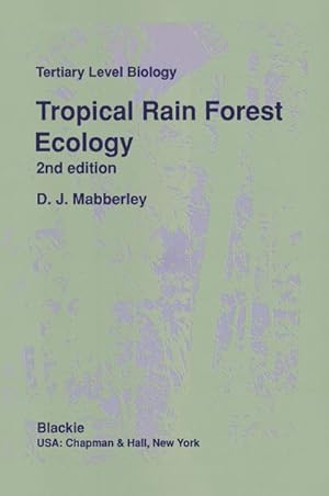 Bild des Verkufers fr Tropical Rain Forest Ecology zum Verkauf von AHA-BUCH GmbH