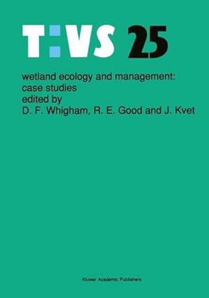 Seller image for Wetland Ecology and Management: Case Studies for sale by AHA-BUCH GmbH