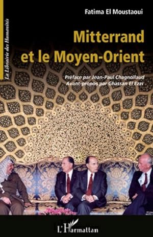 Bild des Verkufers fr Mitterrand et le Moyen-Orient zum Verkauf von AHA-BUCH GmbH