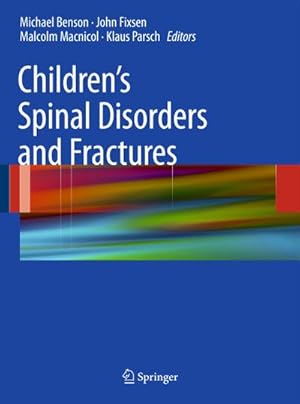 Bild des Verkufers fr Children's Spinal Disorders and Fractures zum Verkauf von AHA-BUCH GmbH