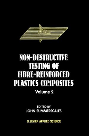 Seller image for Non-Destructive Testing of Fibre-Reinforced Plastics Composites for sale by AHA-BUCH GmbH