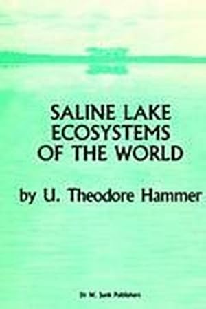 Seller image for Saline Lake Ecosystems of the World for sale by AHA-BUCH GmbH