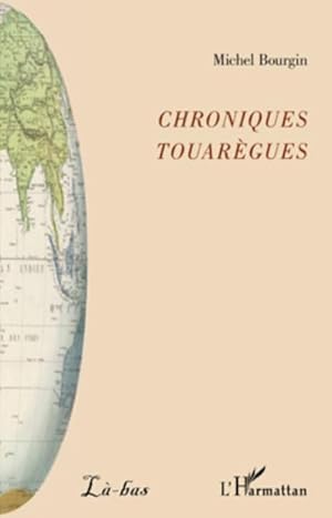 Image du vendeur pour Chroniques touar�gues mis en vente par AHA-BUCH GmbH