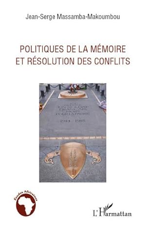 Image du vendeur pour Politiques de la mmoire et rsolution des conflits mis en vente par AHA-BUCH GmbH