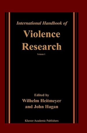 Immagine del venditore per International Handbook of Violence Research venduto da AHA-BUCH GmbH
