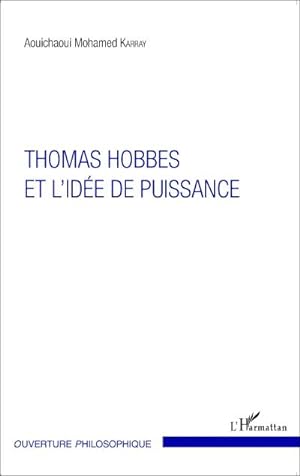Seller image for Thomas Hobbes et l'ide de puissance for sale by AHA-BUCH GmbH