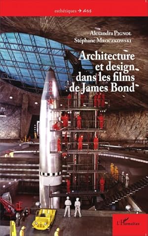 Image du vendeur pour Architecture et design dans les films de James Bond mis en vente par AHA-BUCH GmbH