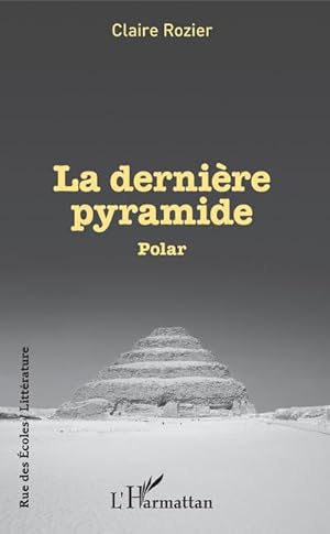 Seller image for La dernire pyramide : Polar for sale by AHA-BUCH GmbH