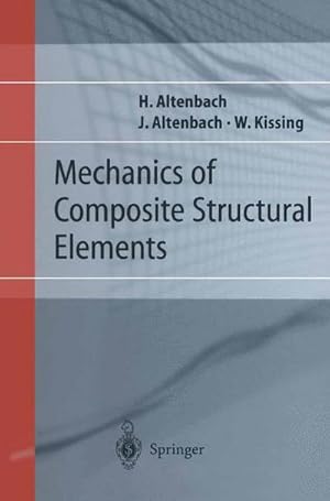 Bild des Verkufers fr Mechanics of Composite Structural Elements zum Verkauf von AHA-BUCH GmbH