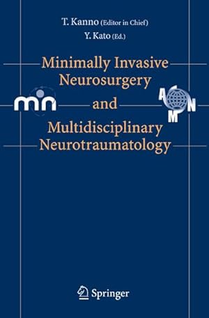 Imagen del vendedor de Minimally Invasive Neurosurgery and Neurotraumatology a la venta por AHA-BUCH GmbH