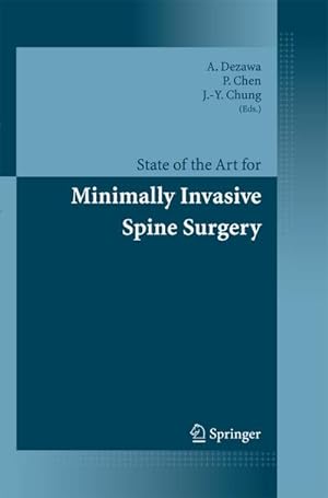 Image du vendeur pour State of the Art for Minimally Invasive Spine Surgery mis en vente par AHA-BUCH GmbH