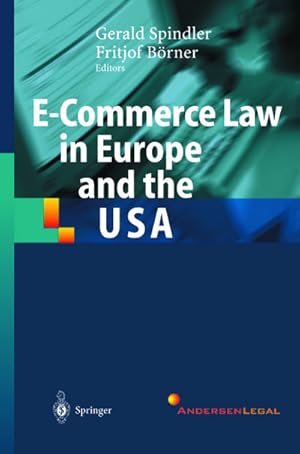 Bild des Verk�ufers f�r E-Commerce Law in Europe and the USA zum Verkauf von AHA-BUCH GmbH