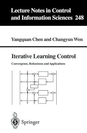 Immagine del venditore per Iterative Learning Control : Convergence, Robustness and Applications venduto da AHA-BUCH GmbH