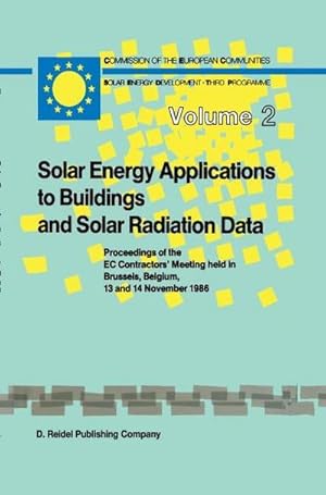Imagen del vendedor de Solar Energy Applications to Buildings and Solar Radiation Data a la venta por AHA-BUCH GmbH