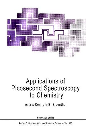 Immagine del venditore per Applications of Picosecond Spectroscopy to Chemistry venduto da AHA-BUCH GmbH